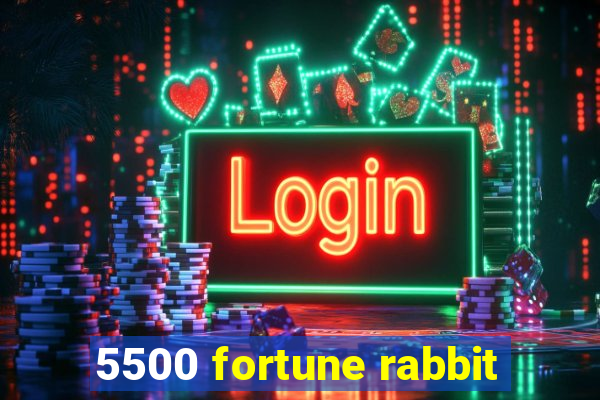 5500 fortune rabbit